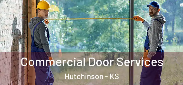  Commercial Door Services Hutchinson - KS
