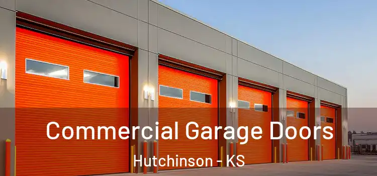  Commercial Garage Doors Hutchinson - KS