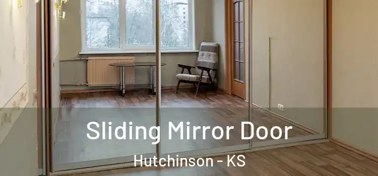  Sliding Mirror Door Hutchinson - KS