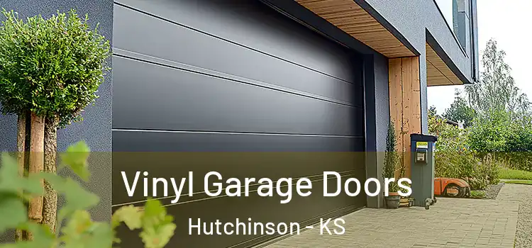  Vinyl Garage Doors Hutchinson - KS